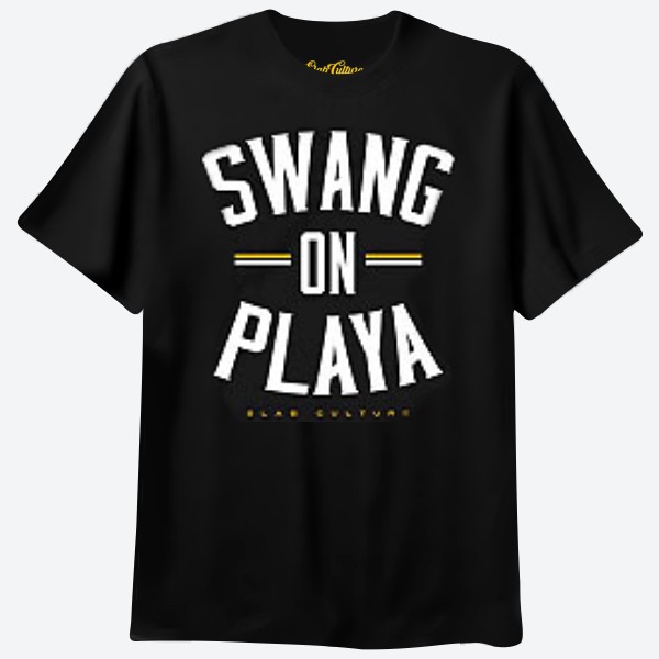 Swang On Playa T-Shirt
